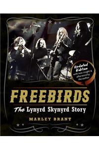 Freebirds: The Lynyrd Skynyrd Story