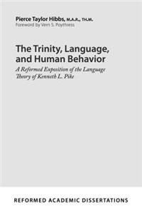 Trinity, Language, and Human Behavior