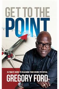 Get to the Point