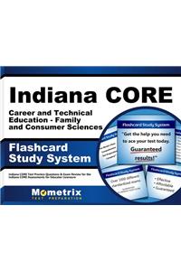 Indiana Core Career and Technical Education - Family and Consumer Sciences Flashcard Study System