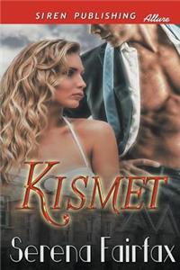 Kismet (Siren Publishing Allure)