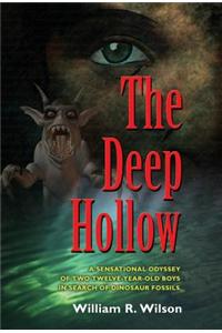 The Deep Hollow