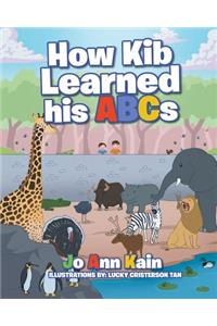 How Kib Learned his ABCs