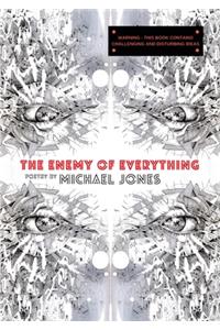 The Enemy of Everything