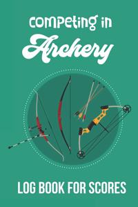 Competing in Archery