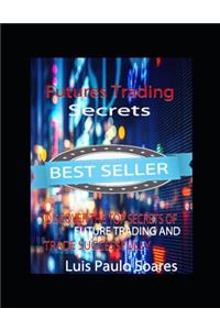 Futures Trading Secrets