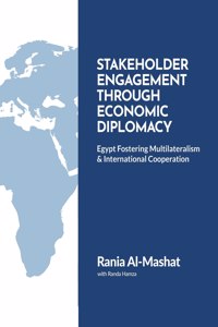 Stakeholder Engagement Through Economic Diplomacy