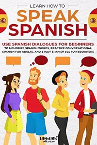 Learn How to Speak Spanish