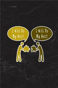 I Will Do My Best!