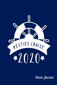 Besties Cruise 2020, Cruise Journal