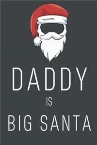 Daddy Is Big Santa