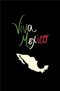 Viva Mexico
