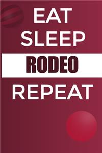 Eat Sleep Rodeo Reapt Notebook