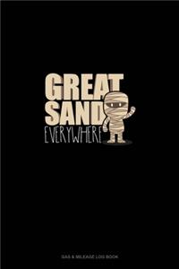 Great Sand Everywhere