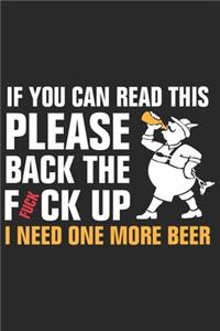If you can read this please back the fuck up i need one more beer