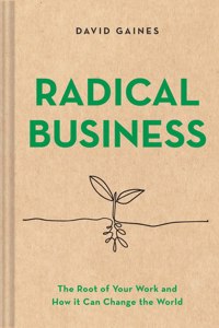 Radical Business