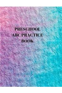 Preschool ABC Practice Book