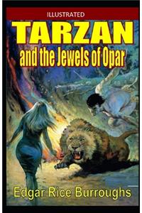 Tarzan and the Jewels of Opar Illustrated