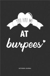 You Had Me At Burpees