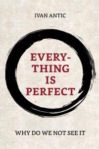 Everything is perfect