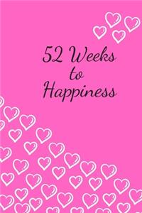 52 Weeks to Happiness