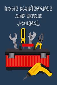 Home Maintenance And Repair Journal