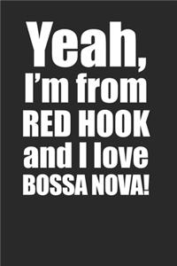 Red Hook Brooklyn NYC Bossa Nova Lover 120 Page Notebook Lined Journal