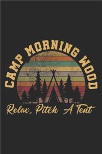 Camp Morning Wood Relax, Pitch A Tent