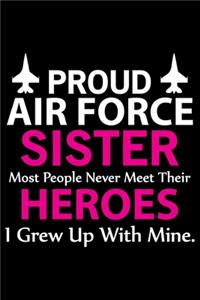 Proud Air Force Sister