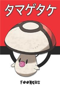 Foongus