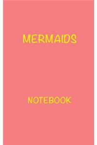 Mermaids Notebook