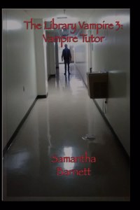 The Library Vampire 3