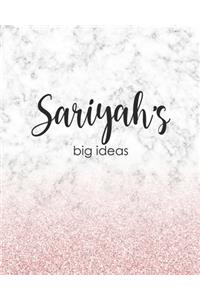 Sariyah's Big Ideas