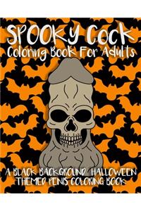 Spooky Cock Coloring Book For Adults