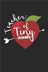 Teacher Of Tiny Humans