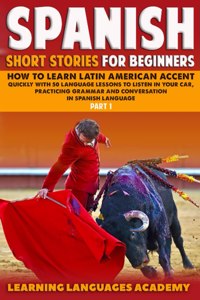 Spanish Short Stories For Beginners