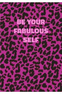 Be Your Fabulous Self