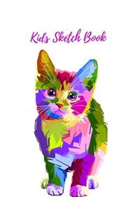 Kids Sketch Book: Notebook For Drawing, Sketching, Doodling, Brainstorming And Painting - Cute Colorful Cat