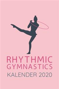 Kalender 2020 Rhythmic Gymnastics