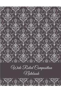 Wide Ruled Composition Notebook