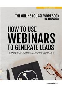 How to use Webinars to Lead Generate