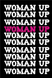 Woman Up