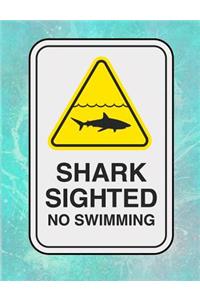 Sharks Sighting No Swimming