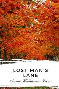 Lost Man's Lane