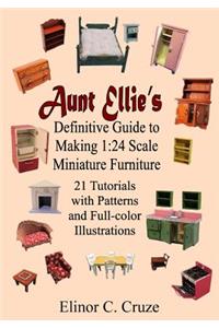 Aunt Ellie's Definitive Guide to Making 1