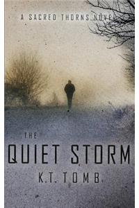 The Quiet Storm