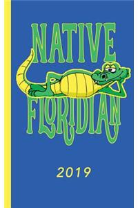 Native Floridian 2019 Daily Planner