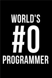 World's #0 Programmer