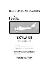 Pilot's Operating Handbook Cessna Skylane 1976 Model 182P