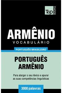 Vocabulário Português Brasileiro-Armênio - 3000 palavras